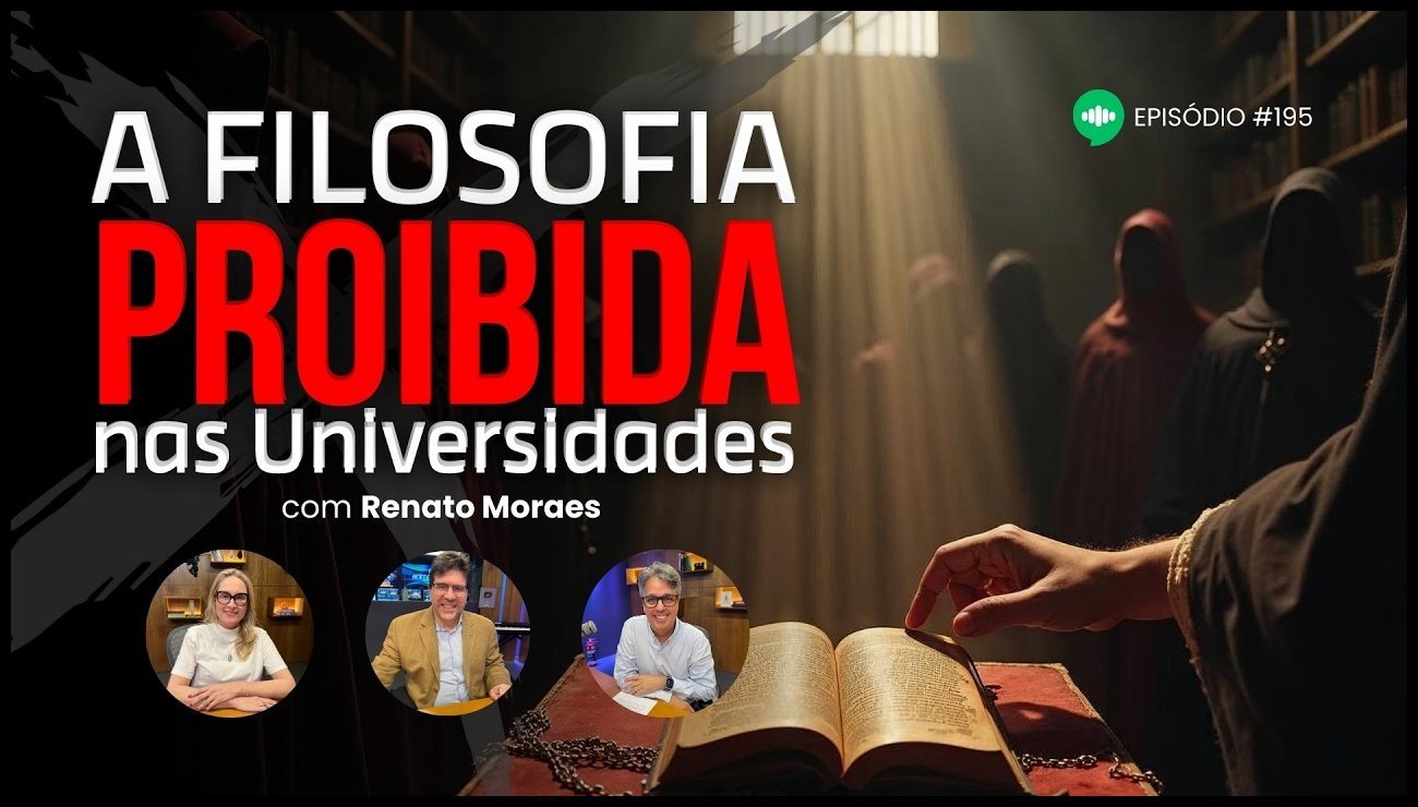 A Filosofia que as Universidades não ensinam _ Ep #195 _ com Renato Moraes – 22 de abril de 2025