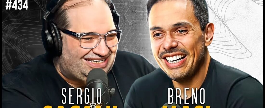 SERGIO SACANI E BRENO MASI – Flow #434 – 16 de abril de 2025