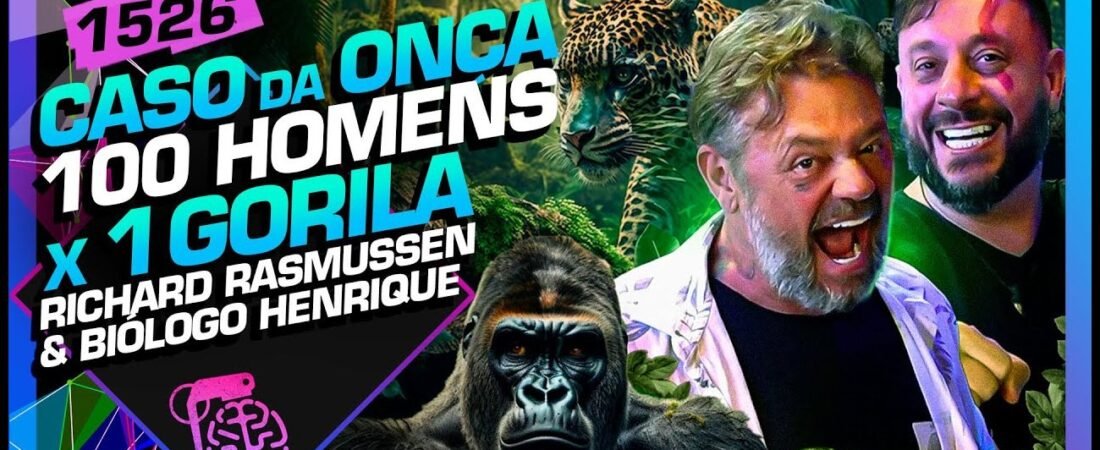 100 HOMENS X 1 GORILA_ RICHARD RASMUSSEN E BIÓLOGO HENRIQUE – Inteligência Ltda. Podcast #1527 – 10 de maio de 2025