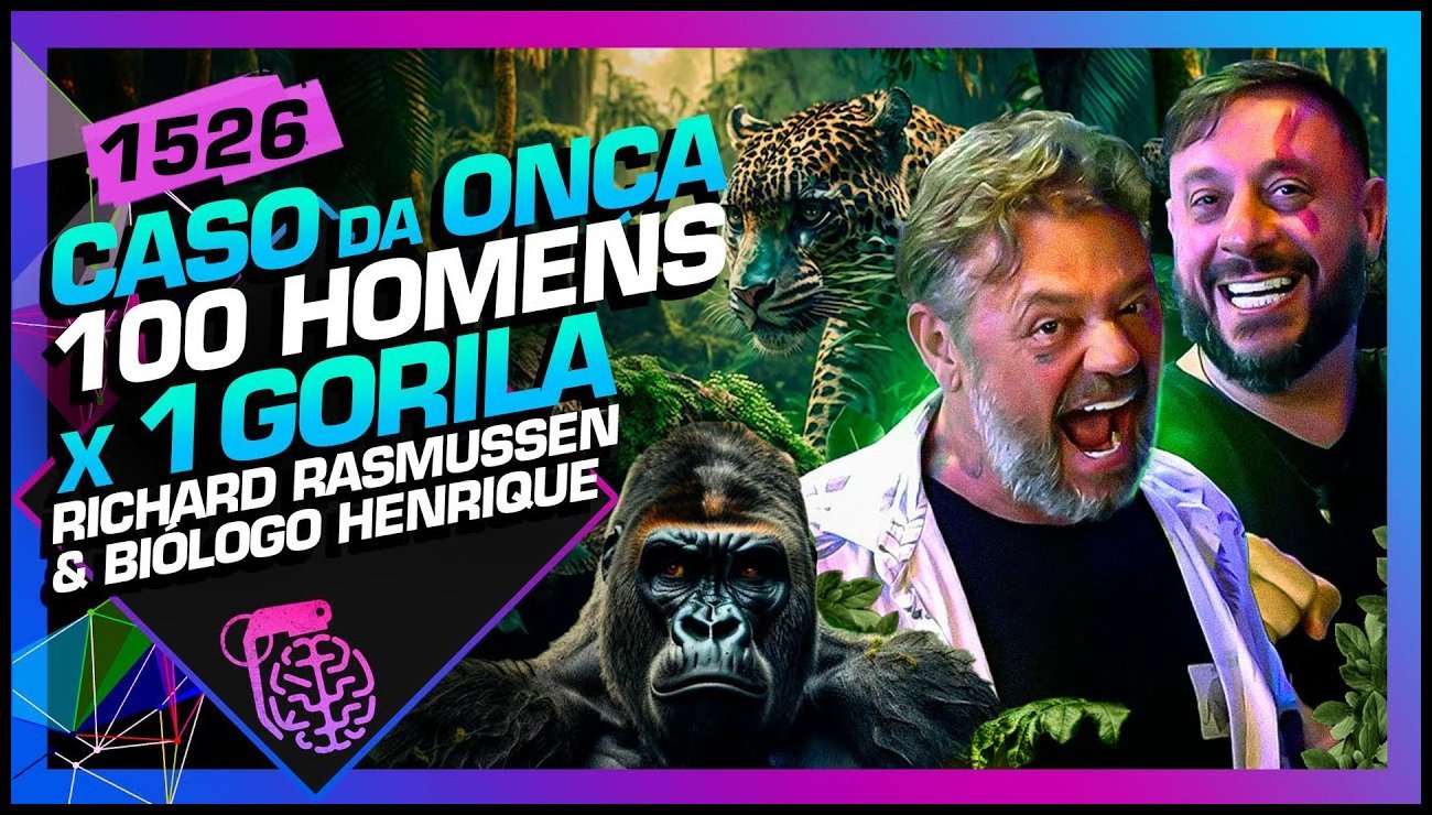 100 HOMENS X 1 GORILA_ RICHARD RASMUSSEN E BIÓLOGO HENRIQUE – Inteligência Ltda. Podcast #1527 – 10 de maio de 2025