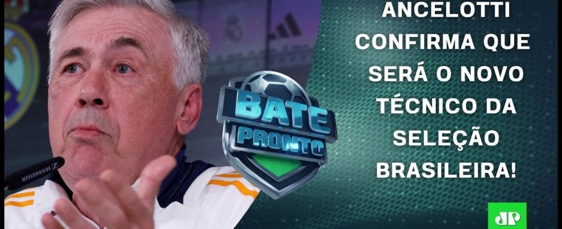 [Bate-Pronto – Íntegra] Ancelotti CONFIRMA que ASSUMIRÁ a Seleção; Palmeiras DOMINA em SP; Fla mira _DECISÃO_ _ BATE-PRONTO – 13 de maio de 2025