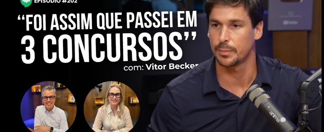 Delegado revela a HABILIDADE MAIS IMPORTANTE Para o SUCESSO _ Ep 202 _ com Vitor Becker – 15 de maio de 2025