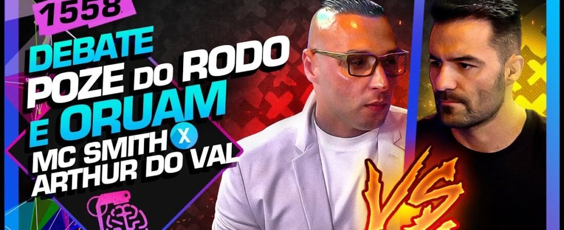DEBATE: PRISÃO DOS MCs POZE E ORUAM: ARTHUR DO VAL X MC SMITH – Inteligência Ltda.Podcast #1558 – 12 de junho de 2025