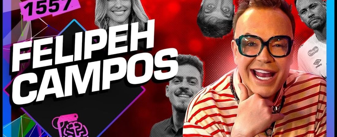 FELIPEH CAMPOS – Inteligência Ltda.Podcast #1557 – 11 de junho de 2025