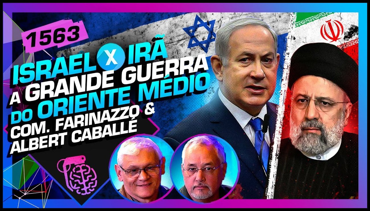 ISRAEL X IRÃ: COMANDANTE ROBINSON FARINAZZO E ALBERT CABALLÉ – Inteligência Ltda. Podcast #1563 – 18 de junho de 2025