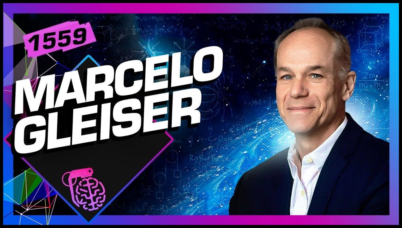 MARCELO GLEISER – Inteligência Ltda.Podcast #1559 – 13 de junho de 2025