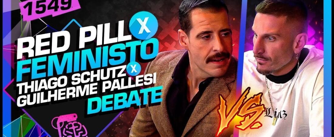 RED PILL X FEMINISTO_ THIAGO SCHUTZ X GUILHERME PALLESI – Inteligência Ltda. Podcast #1549 – 04 de junho de 2025