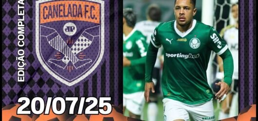 [Canelada – Íntegra] Palmeiras VENCE o Atlético-MG e SUPERA ATUAÇÃO INCRÍVEL de Hulk! _ CANELADA – 20 de julho de 2025