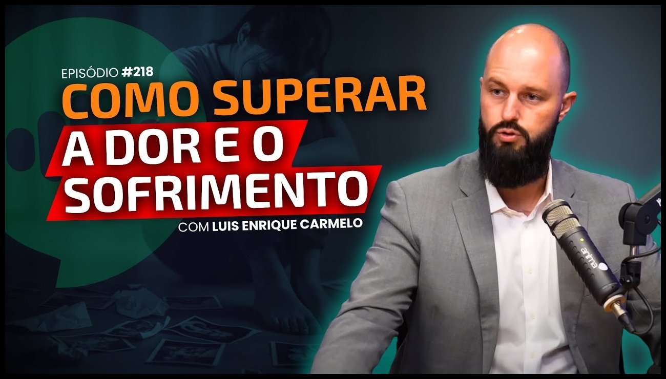Como Transformar o VAZIO EXISTENCIAL em Propósito de Vida _ Ep #218 _ Com Luis Enrique Carmelo – 11 de julho de 2025