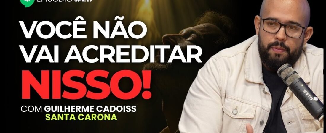 Estratégias INOVADORAS Para Atrair Mais Fiéis Pela Internet _ Ep #217 _ Com Guilherme Cadoiss – 09 de julho de 2025